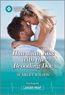 Hawaiian Kiss with the Brooding Doc - Scarlet Wilson - 9781335993175