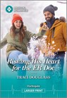 Risking His Heart for the Er Doc - Traci Douglass - 9781335993311