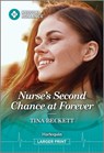 Nurse's Second Chance at Forever - Tina Beckett - 9781335993434