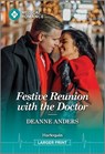 Festive Reunion with the Doctor - Deanne Anders - 9781335993441