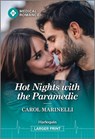 Hot Nights with the Paramedic - Carol Marinelli - 9781335993496