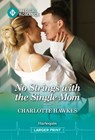 No Strings with the Single Mom - Charlotte Hawkes - 9781335993878