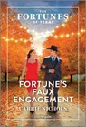 Fortune's Faux Engagement - Carrie Nichols - 9781335996749