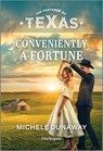 Conveniently a Fortune - Michele Dunaway - 9781335996817