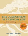 The Composition of Everyday Life (w/ APA7E & MLA9E Updates) - John Mauk ; John Metz - 9781337280884