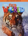 Our World 3: Grammar Workbook (British English) - National Geographic Learning ; Lesley Koustaff ; Susan Rivers - 9781337292863