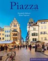 Piazza, Student Edition - Donatella (Georgetown University) Melucci ; Elissa (University of California Tognozzi - 9781337565813