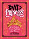 Bad Princess - Kris Waldherr - 9781338047998