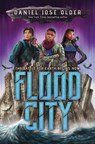 Flood City - Daniel Jose Older - 9781338111125