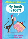 My Tooth Is Lost! - Drew Daywalt - 9781338143881