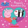 PEPPA PIG PEPPAS VALENTINES DA - Courtney Carbone - 9781338158977