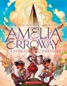 Amelia Erroway - Betsy Peterschmidt - 9781338186123
