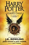 Rowling, J: Harry Potter and the Cursed Child, Parts One and - J K Rowling ; Jack Thorne ; John Tiffany - 9781338216677