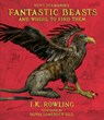 Fantastic Beasts and Where to Find Them: The Illustrated Edition - J. K. Rowling - 9781338216790