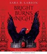 Bright Burns the Night -  - 9781338279740