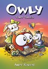 Tiny Tales: A Graphic Novel (Owly #5) - Andy Runton - 9781338300741