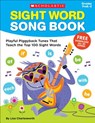 Sight Word Song Book: Playful Piggyback Tunes That Teach the Top 100 Sight Words - Liza Charlesworth - 9781338317091