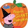 PEPPA PIG PEPPAS GIANT PUMPKIN - LIZZIO,  Samantha ; Eone - 9781338339222