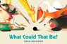 What Could That Be? - Reza Dalvand - 9781338530193