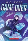 Game Over - M. C. Ross - 9781338538113