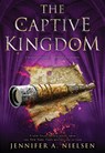 The Captive Kingdom - Jennifer A. Nielsen - 9781338551112