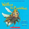 Willbee the Bumblebee - Craig Smith - 9781338575217