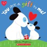 You Are a Gift to Me! - Sandra Magsamen - 9781338589436