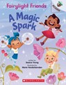 A Magic Spark - Jessica Young - 9781338596526