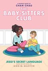 Jessi's Secret Language: A Graphic Novel (the Baby-Sitters Club #12) - Chan Chau - 9781338616088