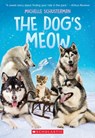 The Dog's Meow - Michelle Schusterman - 9781338618044