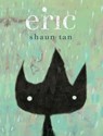 Eric - Shaun Tan - 9781338622089