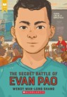 The Secret Battle of Evan Pao (Scholastic Gold) - Wendy Wan-Long Shang - 9781338678871
