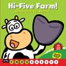 Hi-Five Farm! (A Never Bored Book!) - Ross Burach - 9781338680263