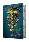 Where Lost Girls Go - Kody Keplinger - 9781338685077