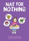 Nat for Nothing: A Graphic Novel (Nat Enough #4) - Maria Scrivan - 9781338715439