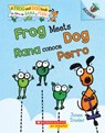 Frog Meets Dog / Rana conoce Perro - Janee Trasler - 9781338715514