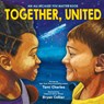 Together, United (an All Because You Matter Book) - Tami Charles - 9781338752052