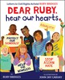 Dear Ruby, Hear Our Hearts - Ruby Bridges - 9781338753912