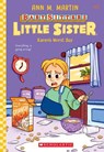 Karen's Worst Day (Baby-Sitters Little Sister #3) - Ann M. Martin - 9781338762952