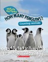 How Many Penguins?: Counting Animals (Nature Numbers) - Jill Esbaum - 9781338765182