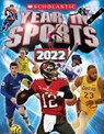 Scholastic Year in Sports 2022 - James Buckley Jr. - 9781338770254