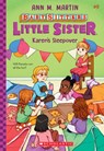 Karen's Sleepover (Baby-Sitters Little Sister #9) - Ann M. Martin - 9781338776652