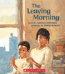 The Leaving Morning - Angela Johnson - 9781338781991