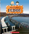 Bridge (How It's Built) - Vicky Franchino - 9781338800111