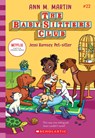 Jessi Ramsey, Pet-Sitter (the Baby-Sitters Club #22) - Ann M. Martin - 9781338814781
