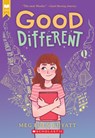 Good Different (Scholastic Gold) - Meg Eden Kuyatt - 9781338816112