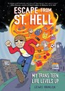 Hancox, L: Escape from St. Hell: My Trans Teen Life Levels U - Lewis Hancox - 9781338824476