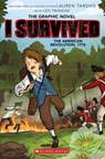I Survived the American Revolution, 1776 (I Survived Graphic Novel #8) - Lauren Tarshis - 9781338825183