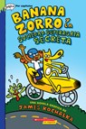 Banana Zorro Y La Sociedad Superagria Secreta (Banana Fox and the Secret Sour Society) - James Kochalka - 9781338830835