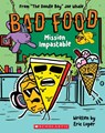 Bad Food 3: Mission Impastable - Eric Luper - 9781338835427